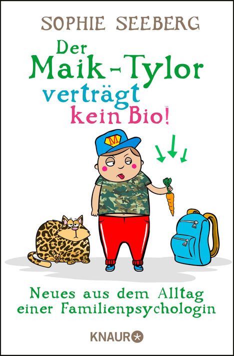 Sophie Seeberg: Der Maik-Tylor verträgt kein Bio, Buch
