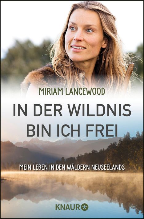 Miriam Lancewood: Lancewood, M: In der Wildnis bin ich frei, Buch