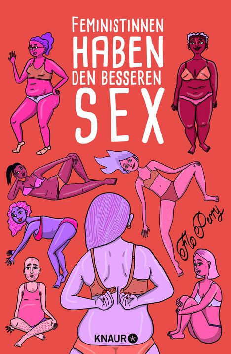 Flo Perry: Feministinnen haben den besseren Sex, Buch