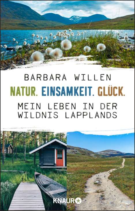 Barbara Willen: Natur. Einsamkeit. Glück., Buch