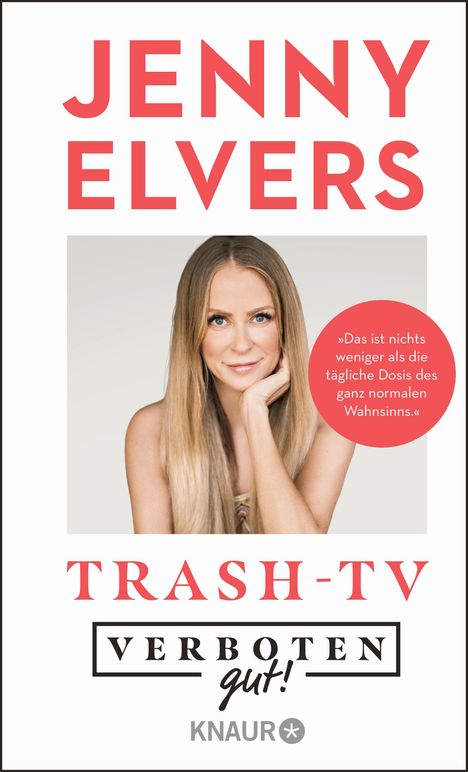 Jenny Elvers: Verboten gut! Trash-TV, Buch