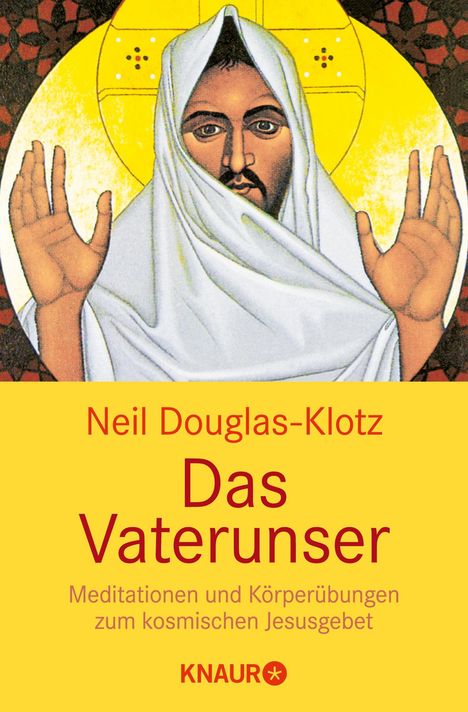 Neil Douglas-Klotz: Das Vaterunser, Buch
