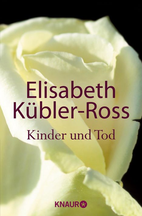 Elisabeth Kübler-Ross: Kübler-Ross, E: Kinder und Tod, Buch