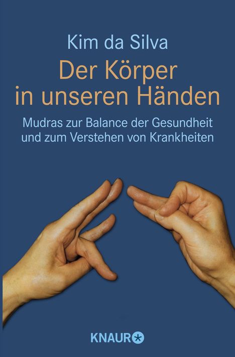 Kim Da Silva: Der Körper in unseren Händen, Buch