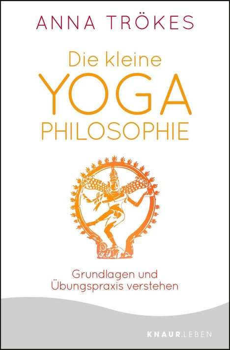 Anna Trökes: Die kleine Yoga-Philosophie, Buch