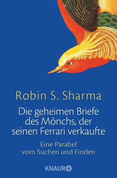 Robin S. Sharma: Sharma, R: Die geheimen Briefe des Mönchs, Buch