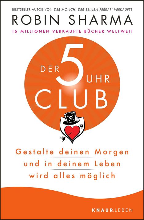 Robin Sharma: Der 5-Uhr-Club, Buch