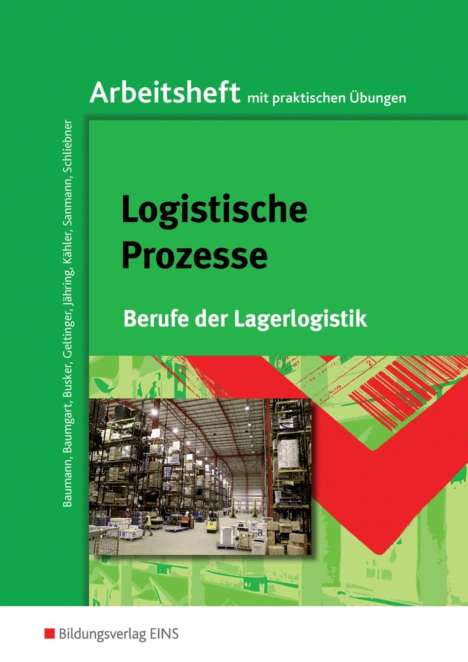 Logistische Prozesse. Arbeitsheft, Buch