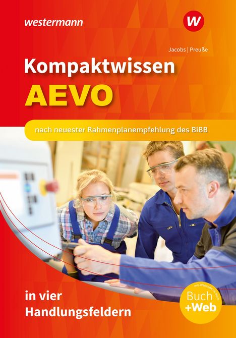 Michael Preusse: Kompaktwissen AEVO in vier Handlungsfeldern. Schulbuch, 1 Buch und 1 Diverse