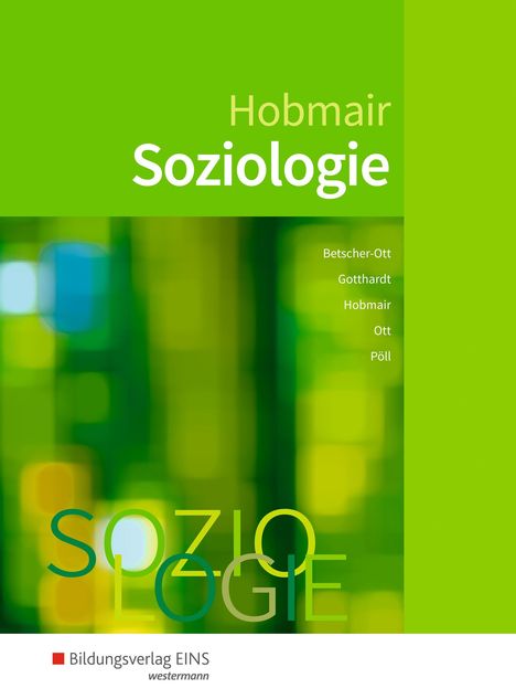 Rosmaria Pöll: Soziologie. Schülerband, Buch