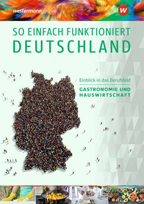 Claudia A. Spiegel: So einfach funktioniert Deutschland 6. Schülerband, Buch