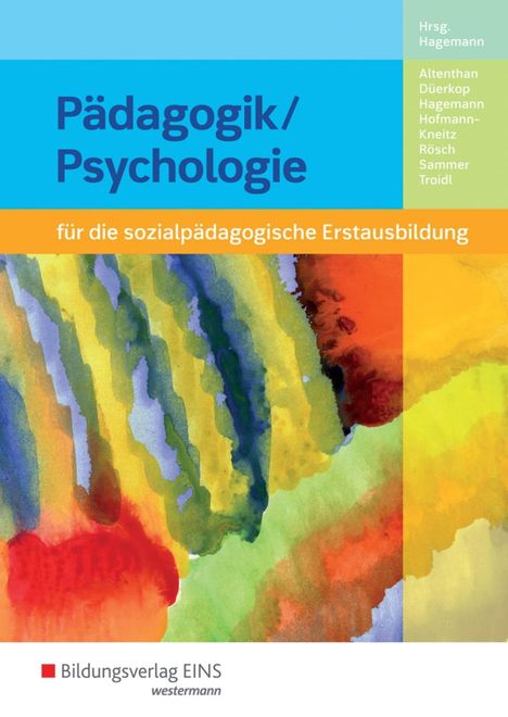 Sophia Altenthan: Pädagogik / Psychologie für die sozialpädagogische Erstausbildung. Schülerband, Buch