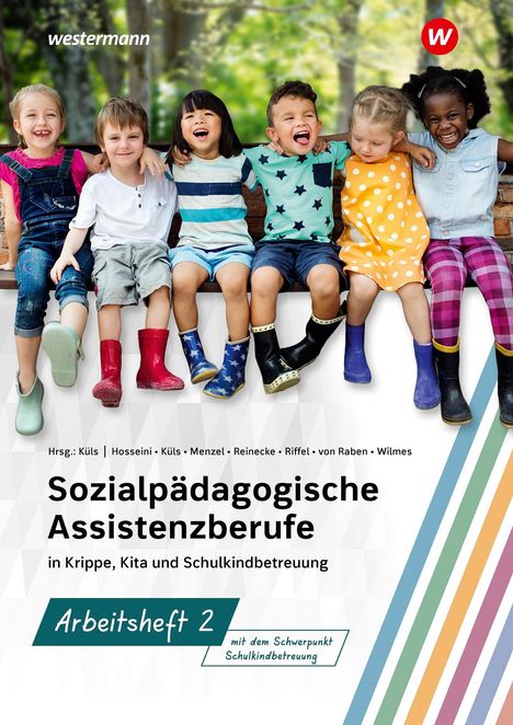 Gabriele Riffel: Sozialpädagogische Assistenzberufe in Krippe, Kita und Schulkindbetreuung. Arbeitsheft 2, Buch