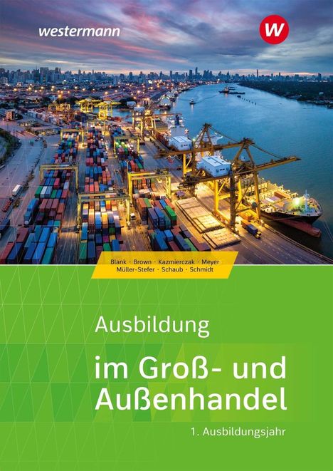 Christian Schmidt: Ausbildung Groß-/Außenhandel 1/SB, Buch