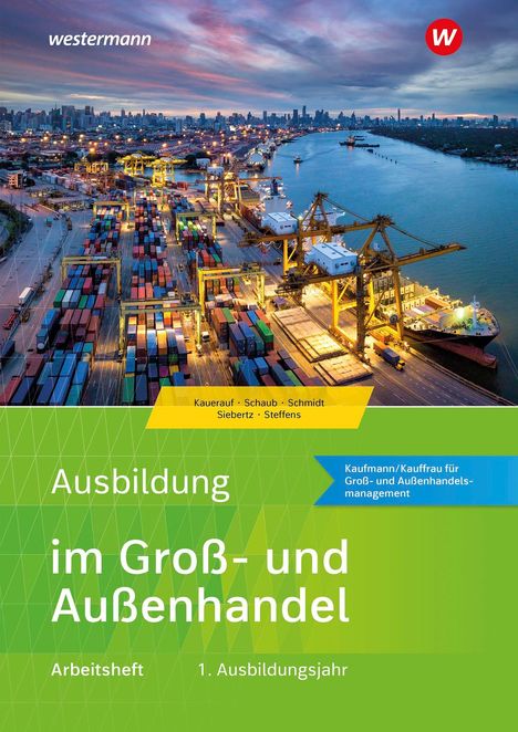 „Ausbildung im Groß- und Außenhandel“, ein Hafen bei Sonnenuntergang mit vielen Containern und Kränen.