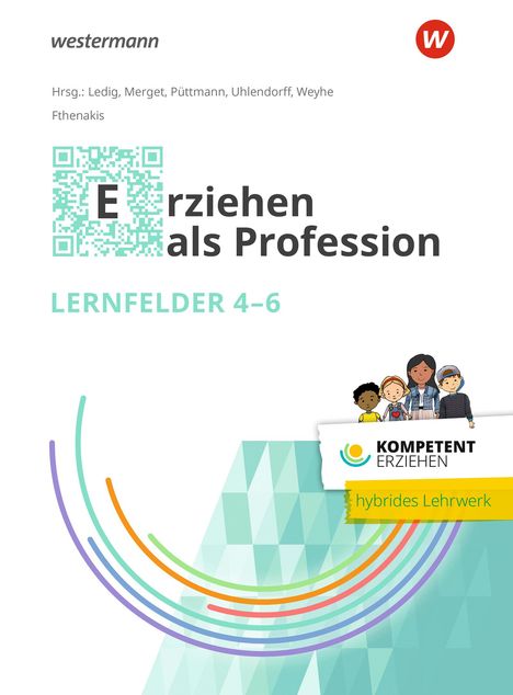 Kompetent erziehen. Erziehen als Profession - Lernfelder 4-6 Schulbuch, Buch