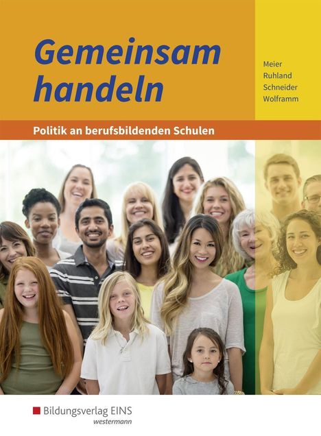 Barbara Meier: Gemeinsam handeln / Politik berufsbild. Schulen/SB, Buch