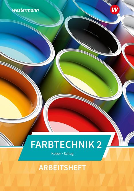 Paul Schug: Farbtechnik 2. Arbeitsheft, Buch