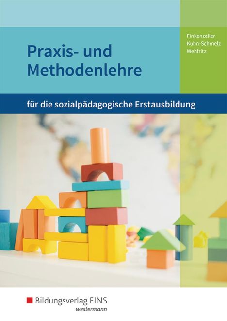 Anita Finkenzeller: Praxis-/Methodenlehre Sozialpädagog. SB, Buch