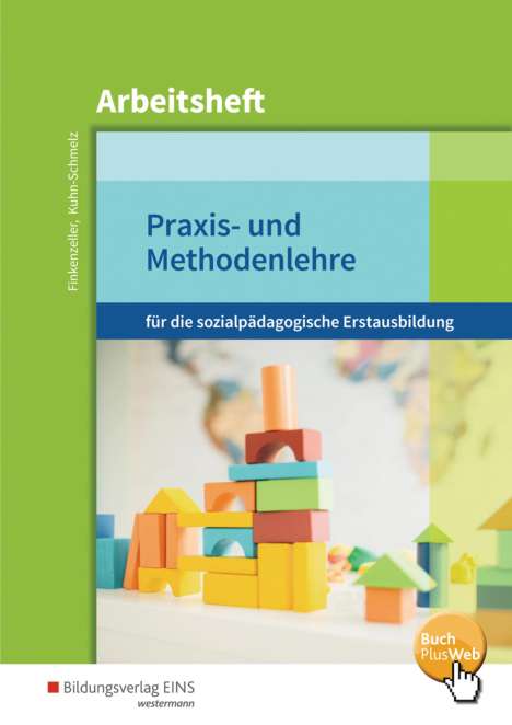 Anita Finkenzeller: Praxis-/Methodenlehre Sozialpädagog. Arb., Buch