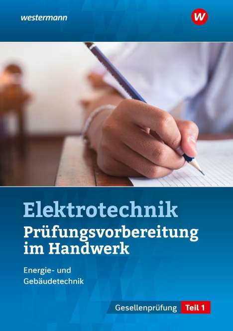 Markus Asmuth: Prüfungsvorbereitung handwerkl. Elektroberufe Tl 1, Buch