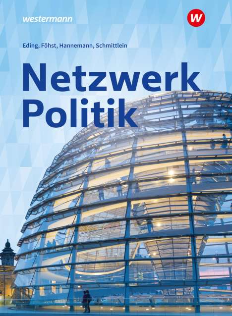 Dietmar Foehst: Netzwerk Politik. Schülerband, Buch