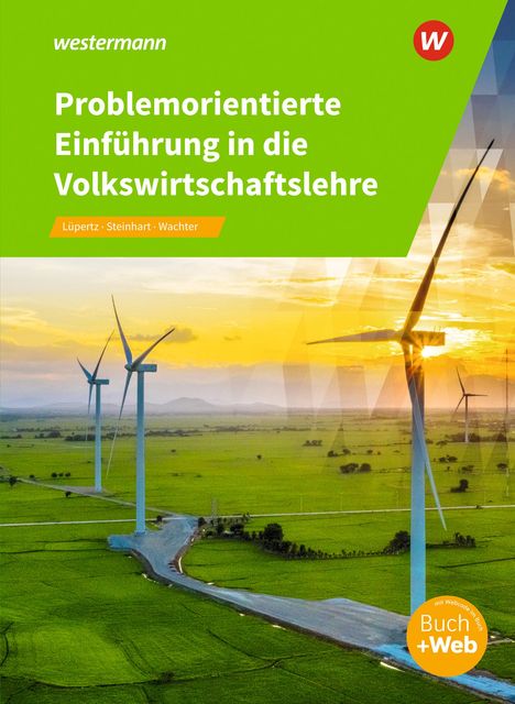 Klaus Wachter: Problemorientierte Einführung in die Volkswirtschaftslehre, 1 Buch und 1 Diverse