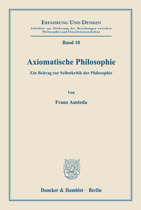 Franz Austeda: Axiomatische Philosophie., Buch