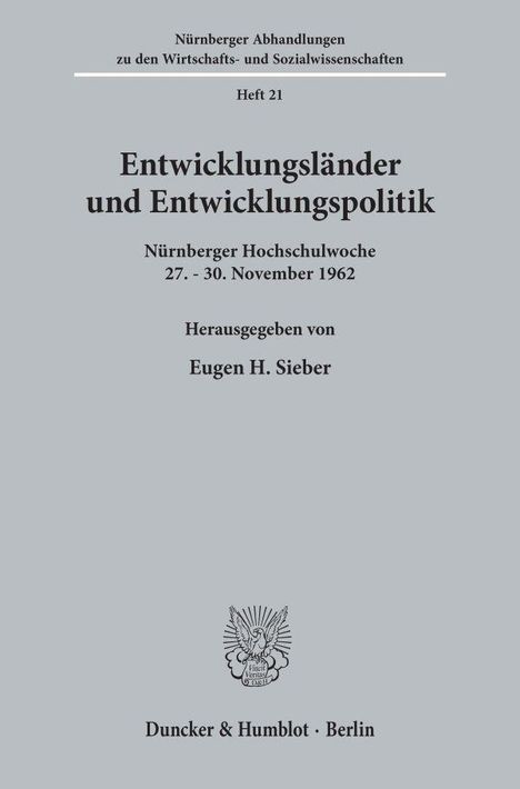 "Nürnberger Abhandlungen", "Entwicklungsländer und Entwicklungspolitik", Herausgeber: Eugen H. Sieber. Unten ein Logo.