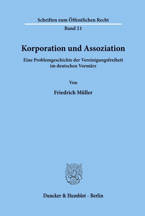 Friedrich Müller: Korporation und Assoziation., Buch