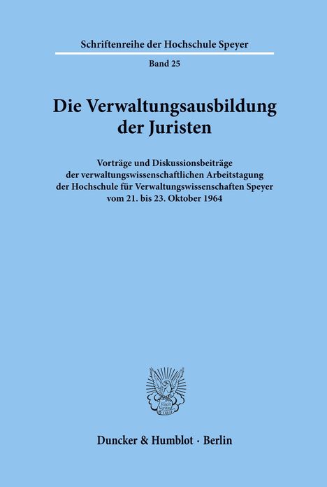 /: Die Verwaltungsausbildung der Juristen., Buch