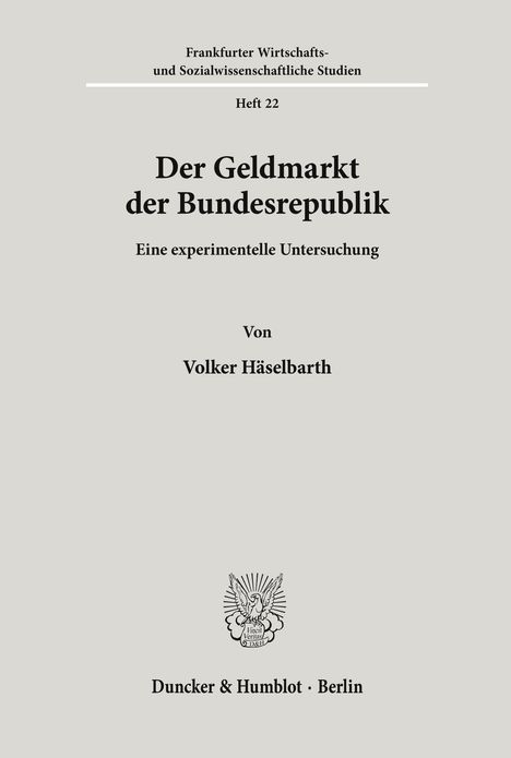 Volker Häselbarth: Der Geldmarkt der Bundesrepublik., Buch