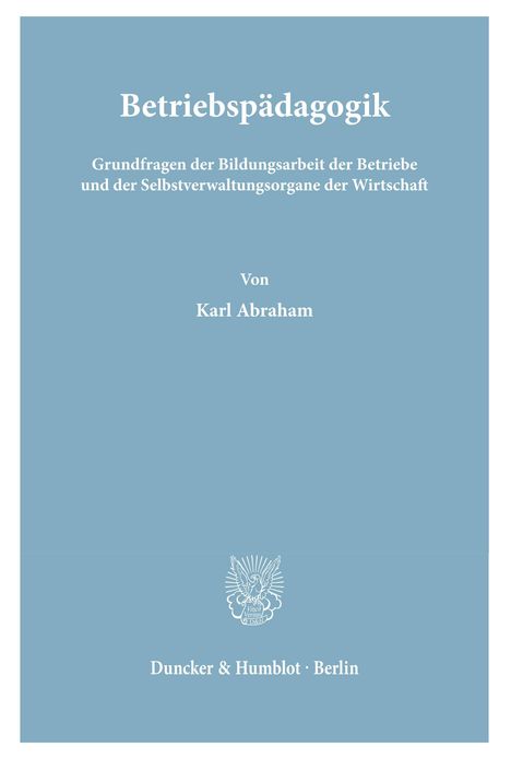 Karl Abraham: Betriebspädagogik., Buch