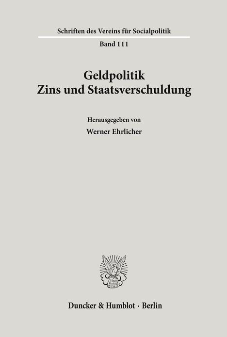 Geldpolitik, Zins und Staatsverschuldung., Buch