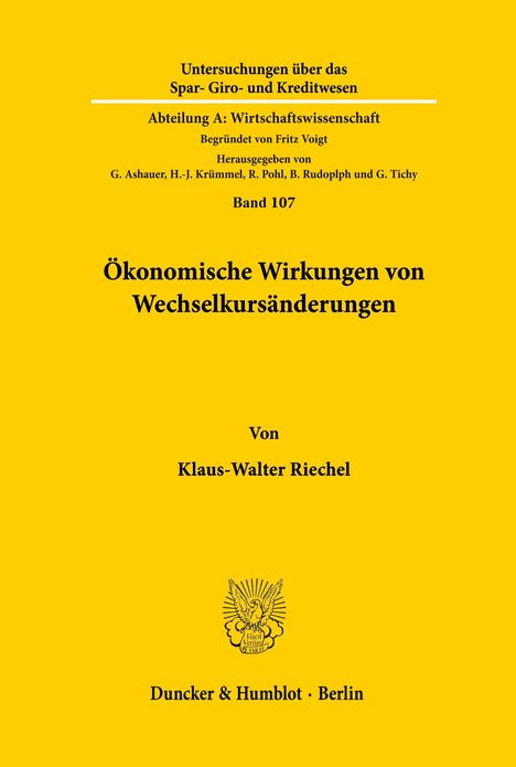 Titel: "Ökonomische Wirkungen von Wechselkursänderungen" von Klaus-Walter Riechel. Gelber Hintergrund, Verlagssymbol unten.