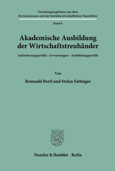 Stefan Fattinger: Akademische Ausbildung der Wirtschaftstreuhänder., Buch