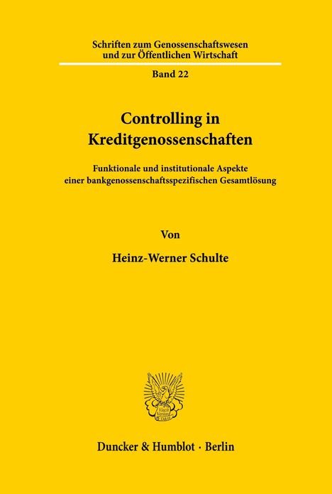 „Controlling in Kreditgenossenschaften“ von Heinz-Werner Schulte, gelber Hintergrund, Logo in der Mitte.