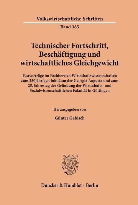 Technischer Fortschritt, Beschäftigung und wirtschaftliches Gleichgewicht., Buch