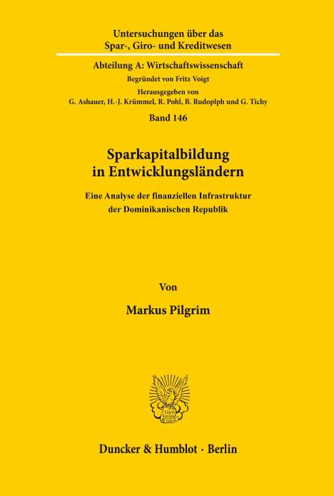 Markus Pilgrim: Sparkapitalbildung in Entwicklungsländern., Buch