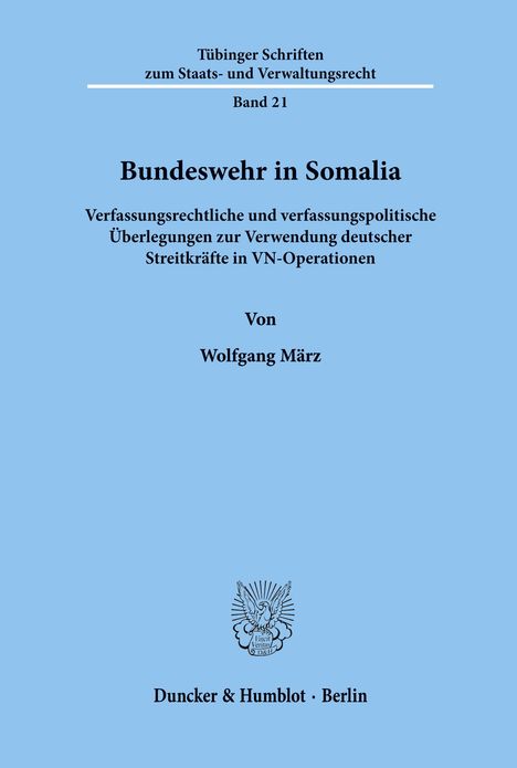 Wolfgang März: Bundeswehr in Somalia., Buch