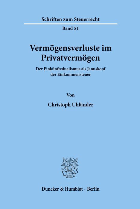 Christoph Uhländer: Vermögensverluste im Privatvermögen., Buch