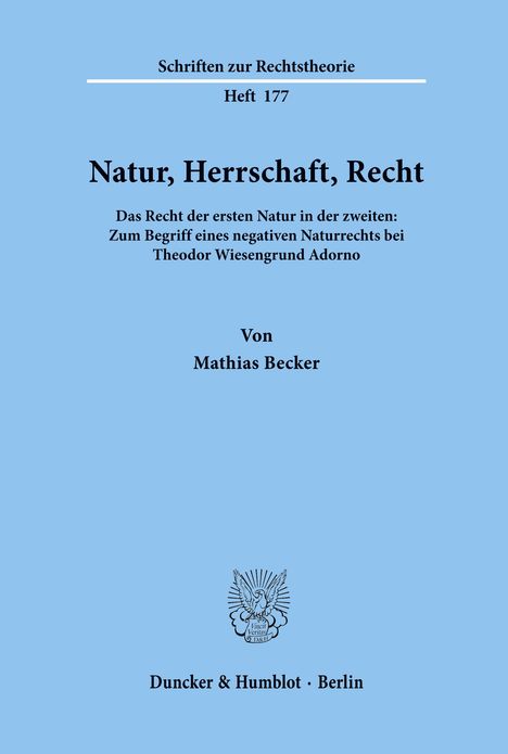 Mathias Becker: Natur, Herrschaft, Recht., Buch