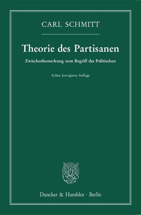 Carl Schmitt: Theorie des Partisanen., Buch