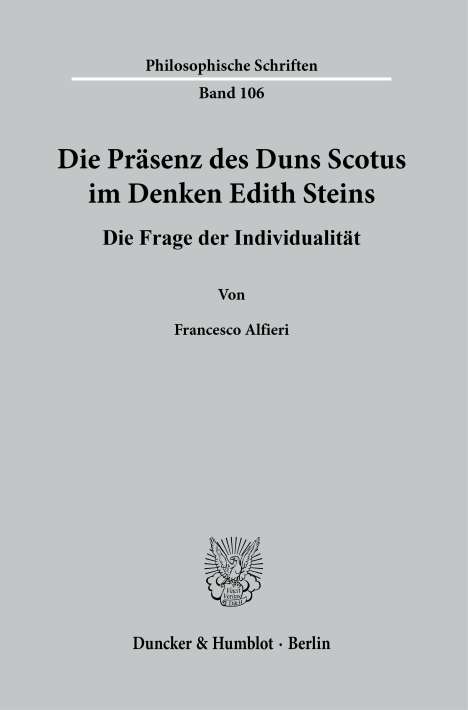 Francesco Alfieri: Alfieri, F: Präsenz des Duns Scotus im Denken Edith Steins, Buch