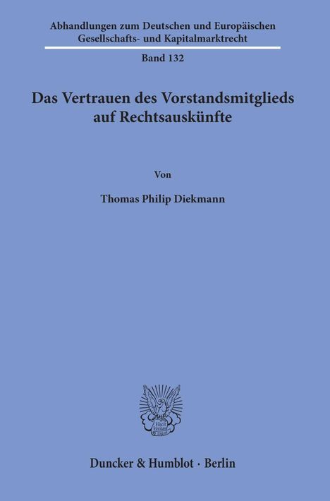 Thomas Philip Diekmann: Diekmann, T: Vertrauen d. Vorstandsmitglieds auf Rechtsausk., Buch