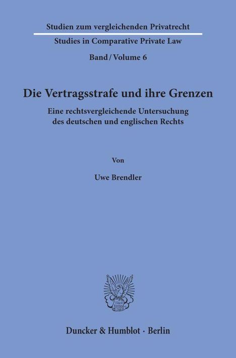Uwe Brendler: Die Vertragsstrafe und ihre Grenzen., Buch