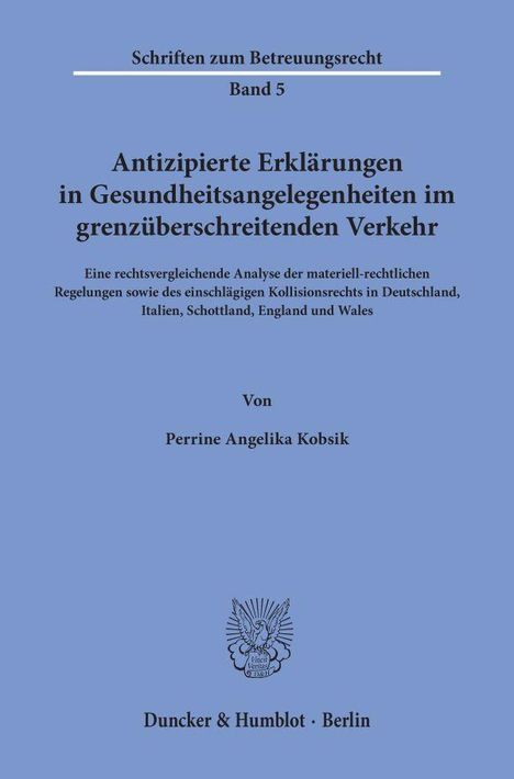 Perrine Angelika Kobsik: Kobsik, P: Antizipierte Erklärungen in Gesundheitsangelegenh, Buch