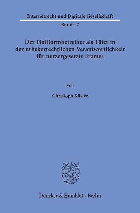 Christoph Küster: Küster, C: Plattformbetreiber als Täter in der urheberrechtl, Buch