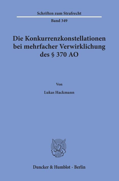 Lukas Hackmann: Hackmann, L: Konkurrenzkonstellationen bei mehrfacher Verwir, Buch