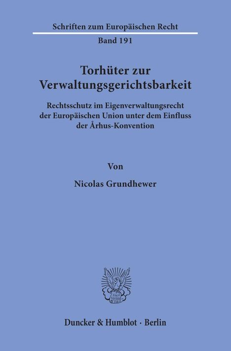 Nicolas Grundhewer: Grundhewer, N: Torhüter zur Verwaltungsgerichtsbarkeit., Buch